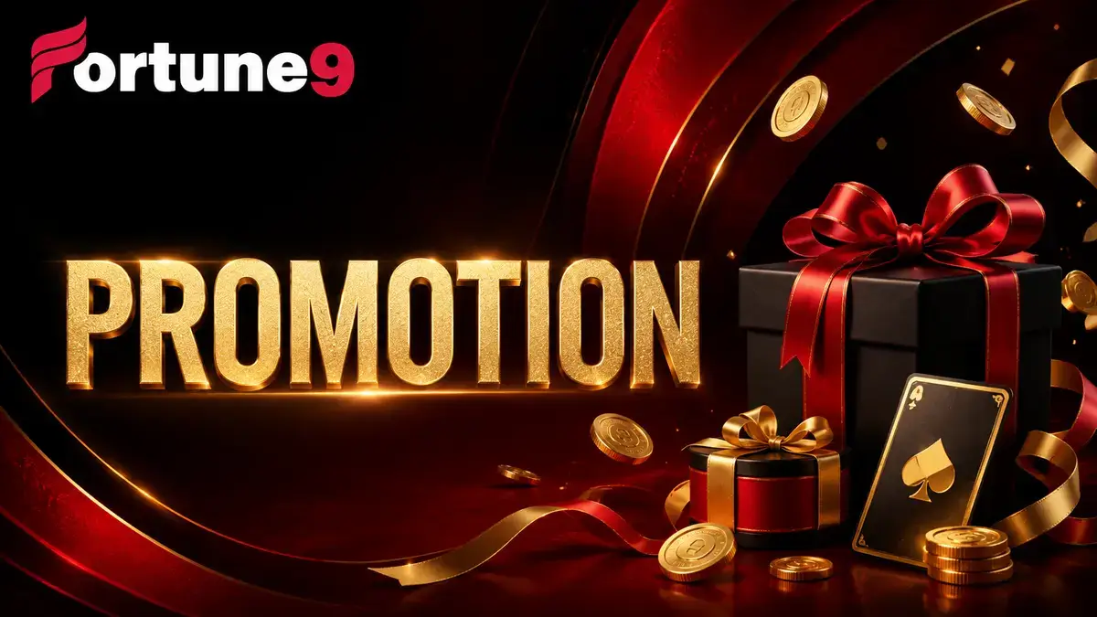 Fortune9 promotions and member rewards